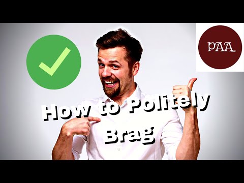 有可能兼顧禮貌與凡爾賽嗎？（How to Brag about Yourself in an Polite Way? Examples to Promote Yourself Without Boasting）