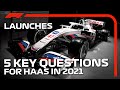 What Will 2021 Hold For Haas? | 5 Key Questions