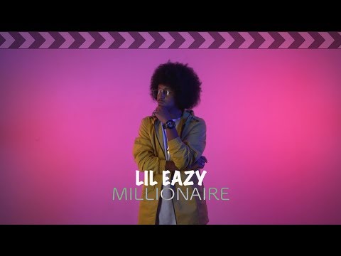 LiL Eazy - Millionaire [ مليونير ]