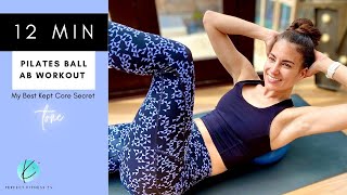 12 MIN Pilates Ball Ab Workout | My Best Kept Secret for a Strong Core