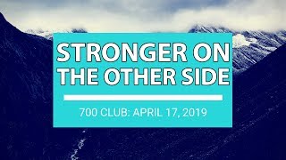 The 700 Club - April 17, 2019