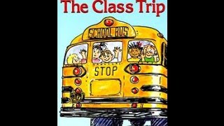 THE CLASS TRIP Read Along Aloud Story Audio Book for Children and Kids