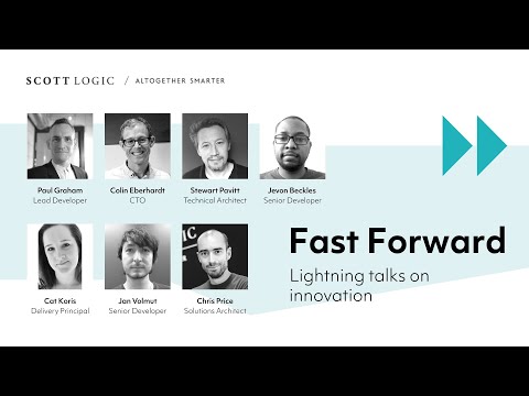 Fast Forward: Lightning talks on innovation // Scott Logic