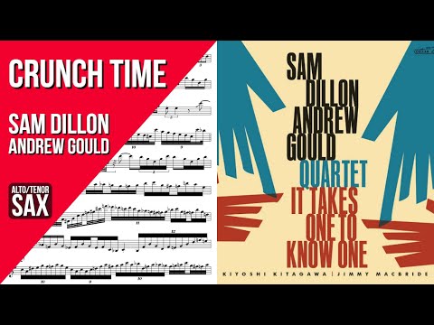 Sam Dillon and Andrew Gould on "Crunch Time" (Slow Blues) | Solo Transcriptions (Tenor/Soprano Sax)