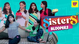 Sisters Season 1 Bloopers & An Announcement | Girl Formula | Chai Bisket