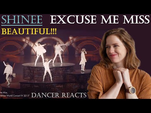 DANCER REACTS to SHINee EXCUSE ME MISS performance | 샤이니 | KAMI