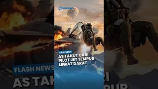 Operasi Penyelamatan Pilot Jet Tempur Amerika di Teheran Tanpa Pasukan Darat