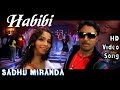 Habibi Habibi Sadhu Miranda HD Video Song HD Audio Prasanna Kavya Madhavan Deepak Dev