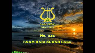 Download lagu ENAM HARI SUDAH LALU - 242 || LAGU SION LAMA || LAGU ROHANI || LAGU PUJIAN || GMAHK || IBADAH mp3 Download lagu ENAM HARI SUDAH LALU - 242 || LAGU SION LAMA || LAGU ROHANI || LAGU PUJIAN || GMAHK || IBADAH mp3