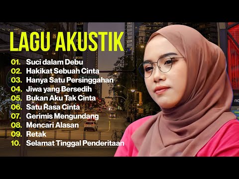 INDAH YASTAMI "SUCI DALAM DEBU" | COVER AKUSTIK TERBAIK | FULL ALBUM 2024
