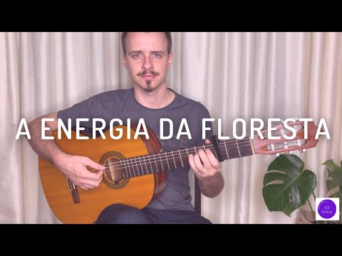 A Energia da Floresta - Ibã Huni Kuin (letra e cifra)