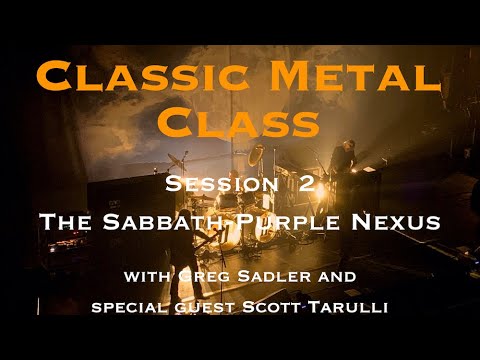 Classic Metal Class Episode 2 | The Black Sabbath - Deep Purple Nexus | Greg Sadler & Scott Tarull