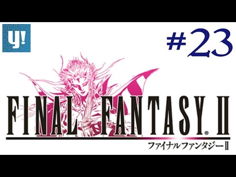 Final Fantasy II: Part 23 - Mysidian Cave