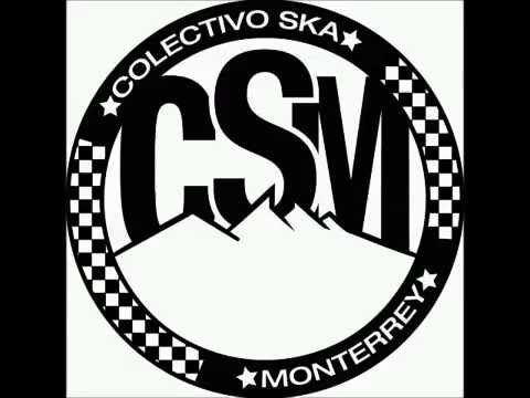 No Estás - Colectivo Ska Monterrey