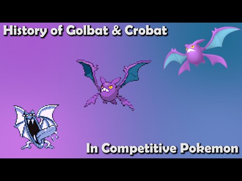 How Great Were Golbat & Crobat ACTUALLY? - History of Golbat & Crobat in Competitive Pokemon