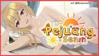  - 【PEJUANG SENIN】#22 OHAELAAAAAAAAA 🌞【Kaela's Monday Warrior】