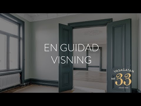 Vasagatan 33 - En guidad visning