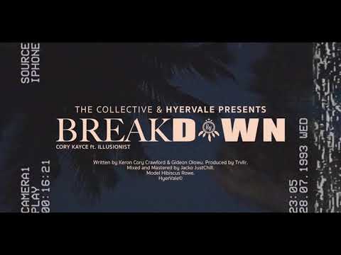 Cory KayCe - BreakDown ft Illusionist