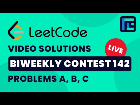 Leetcode Biweekly Contest 142 | Video Solutions - A to C | by Raghav Goel | TLE Eliminators