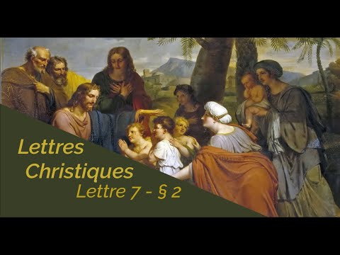 Lettres Christiques - Lettres du Christ 7e - Chapitre 2