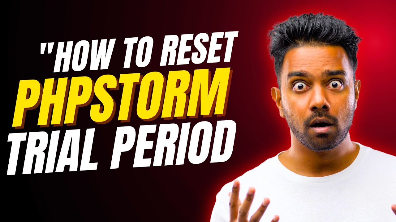 How to Reset the Trial Period for PhpStorm & Other Software