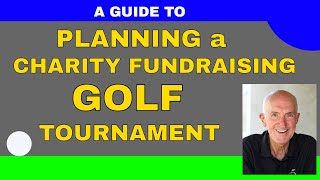Planning and Running a Fundraiser Charity Golf Tournament