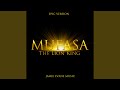 Mufasa The Lion King Trailer Theme