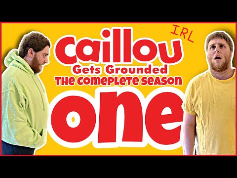Caillou Gets Grounded In Real Life: The Complete Season One