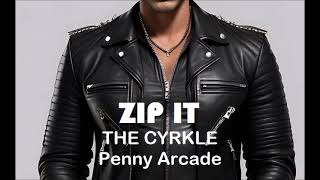 Zip It: The Cyrkle - Penny Arcade (Instrumental Karaoke)