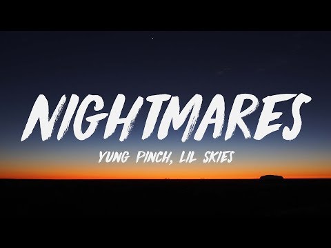 download lagu mp3 mp4 Nightmares Yung Pinch Lyrics, download lagu Nightmares Yung Pinch Lyrics gratis, unduh video klip Nightmares Yung Pinch Lyrics
