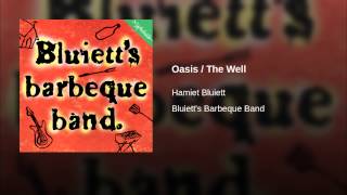 Oasis / The Well