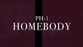 PH-1 - HOMEBODY | alterego choreography
