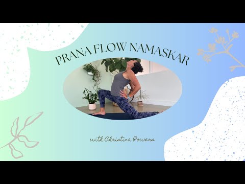 Prana Flow Hridaya Namaskar Air Element with Christina Powers (teachings shared from Shiva Rea)