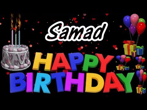 Samad Happy Birthday Song New Video 2019 | Samad Happy Birthday Song | Birthday Dedicate