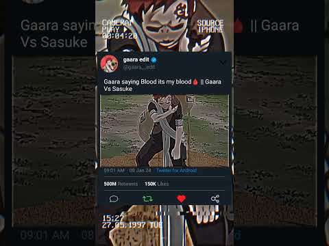 Gaara saying Blood its my blood 🩸|| Gaara Vs Sasuke.....