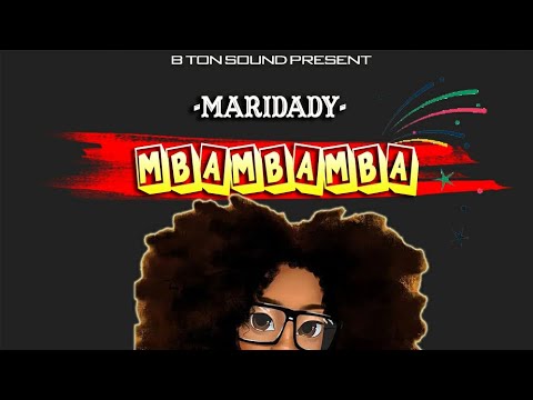 Maridady__mbambamba
