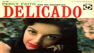 Percy Faith  Delicado (1953) GMB