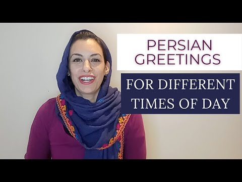 Lesson 9: Persian Greetings for Different Times of the Day