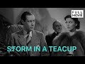 Storm in a teacup | English Full Movie | Comedy Romance
