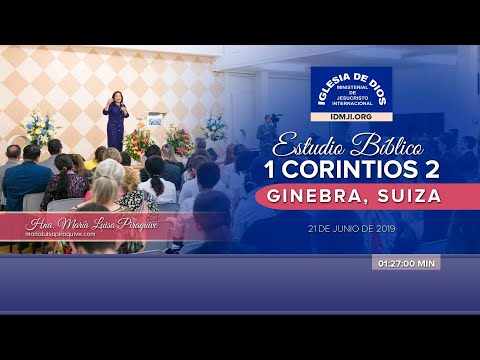 536 - Estudio bíblico: 1 Corintios 2, Ginebra Suiza, Hna. María Luisa Piraquive.