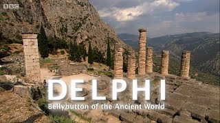 Delphi - The Bellybutton of the Ancient World (BBC)