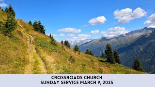 Sunday Service March 9,  2025