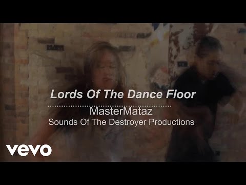 MasterMataz - Lords Of The Dance