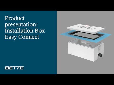Bette | Installation Box Easy Connect