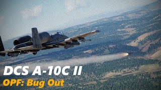DCS A10C II Operation Piercing Fury Day 3: Bug Out