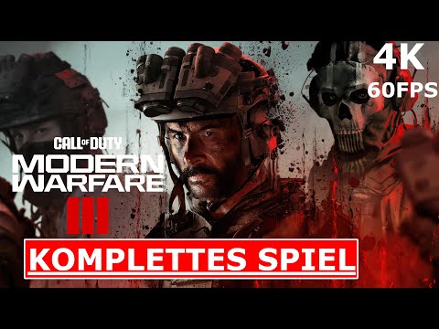 CALL OF DUTY MODERN WARFARE 3 Gameplay Walkthrough FULL GAME Deutsch [4K 60FPS PC] Kein Kommentar