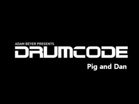 Pig and Dan - Drumcode 203