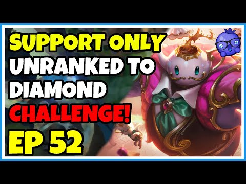 Support Unranked to Diamond Challenge - Episode 52 - Bard