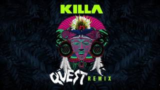 Wiwek &amp; Skrillex - Killa (feat. Elliphant) [QUEST Remix] [Official Audio]