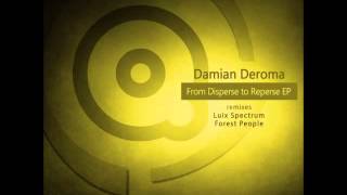 Damian Deroma-Reperse (Forest people Replant Remix) [Achromatiq Records]